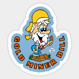 Cute Gold miner Bill gold Rush gang Oronoco, Minnesota original art fritts Cartoons 2023 Sticker